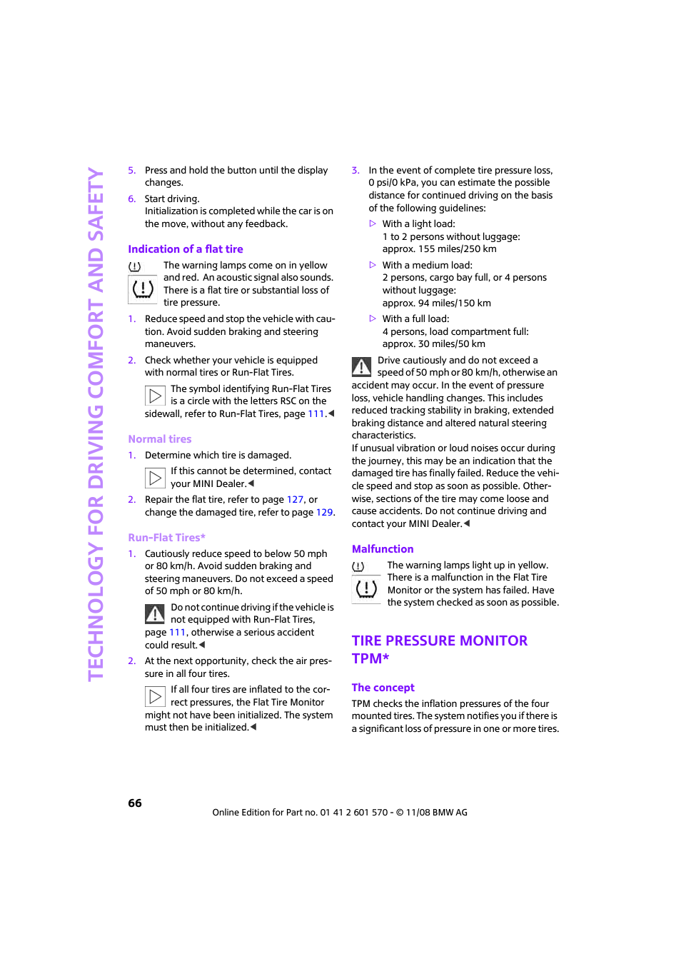Tire pressure monitor tpm, Technology for driving comfort and safety | Mini 2009 Cooper Convertible User Manual | Page 68 / 172