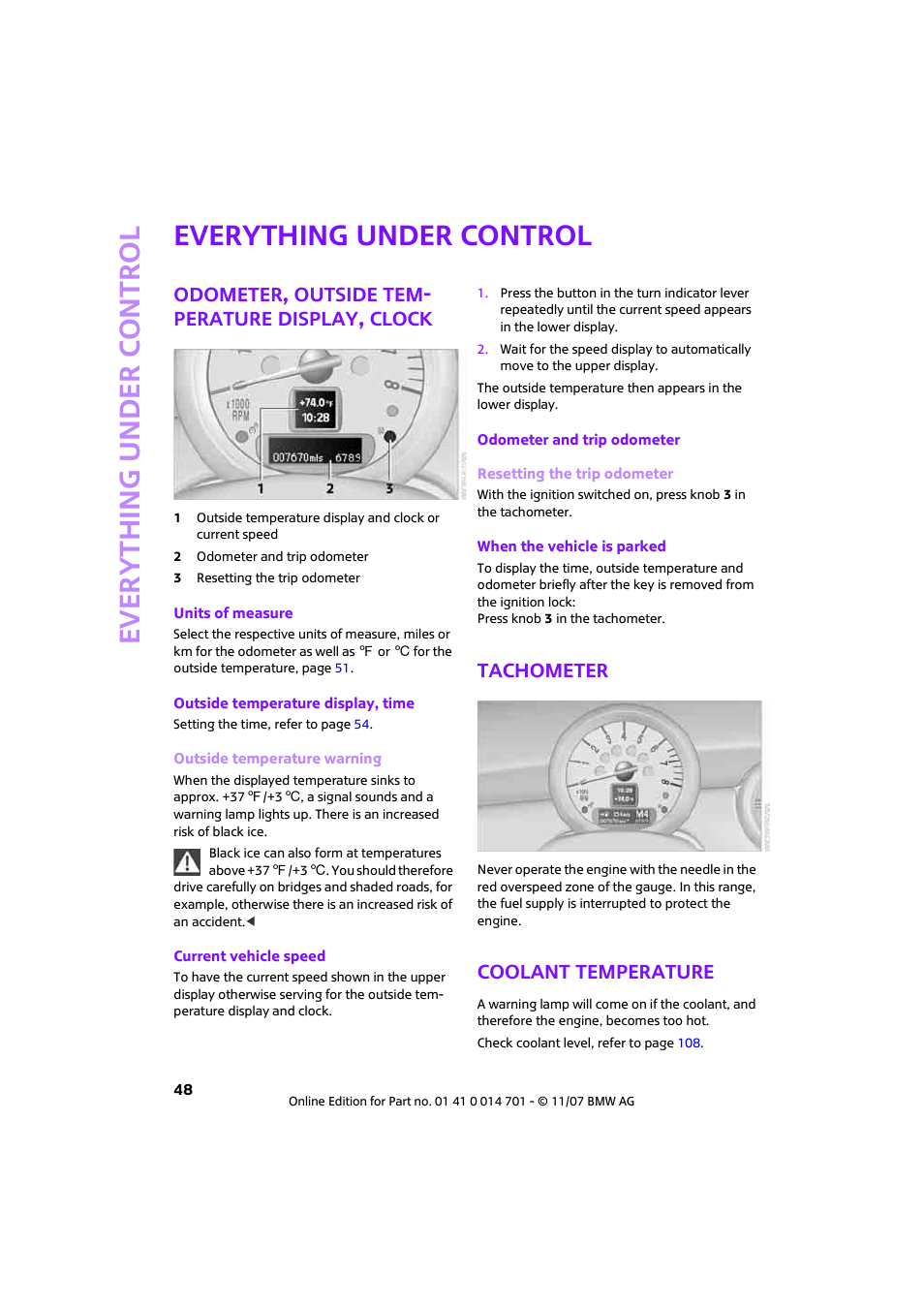 Everything under control, Odometer, outside tem perature display, clock, Tachometer | Coolant temperature, Eter, Ever yth ing under control, Odometer, outside tem- perature display, clock | Mini 2008 Cooper User Manual | Page 50 / 164