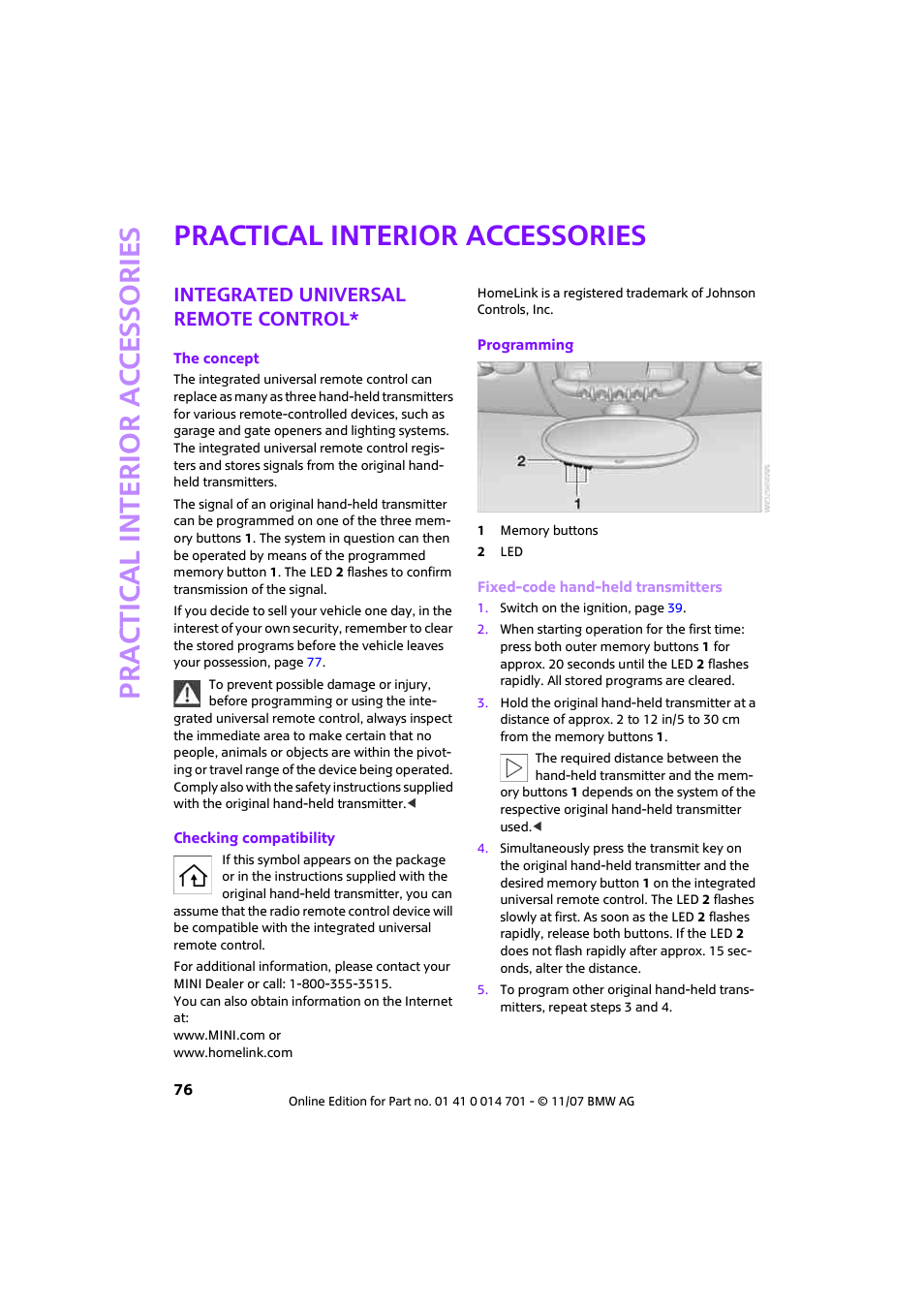 Practical interior accessories, Integrated universal remote control, Prac tic a l interio r ac cess o r ie s | Mini 2008 Cooper User Manual | Page 78 / 164