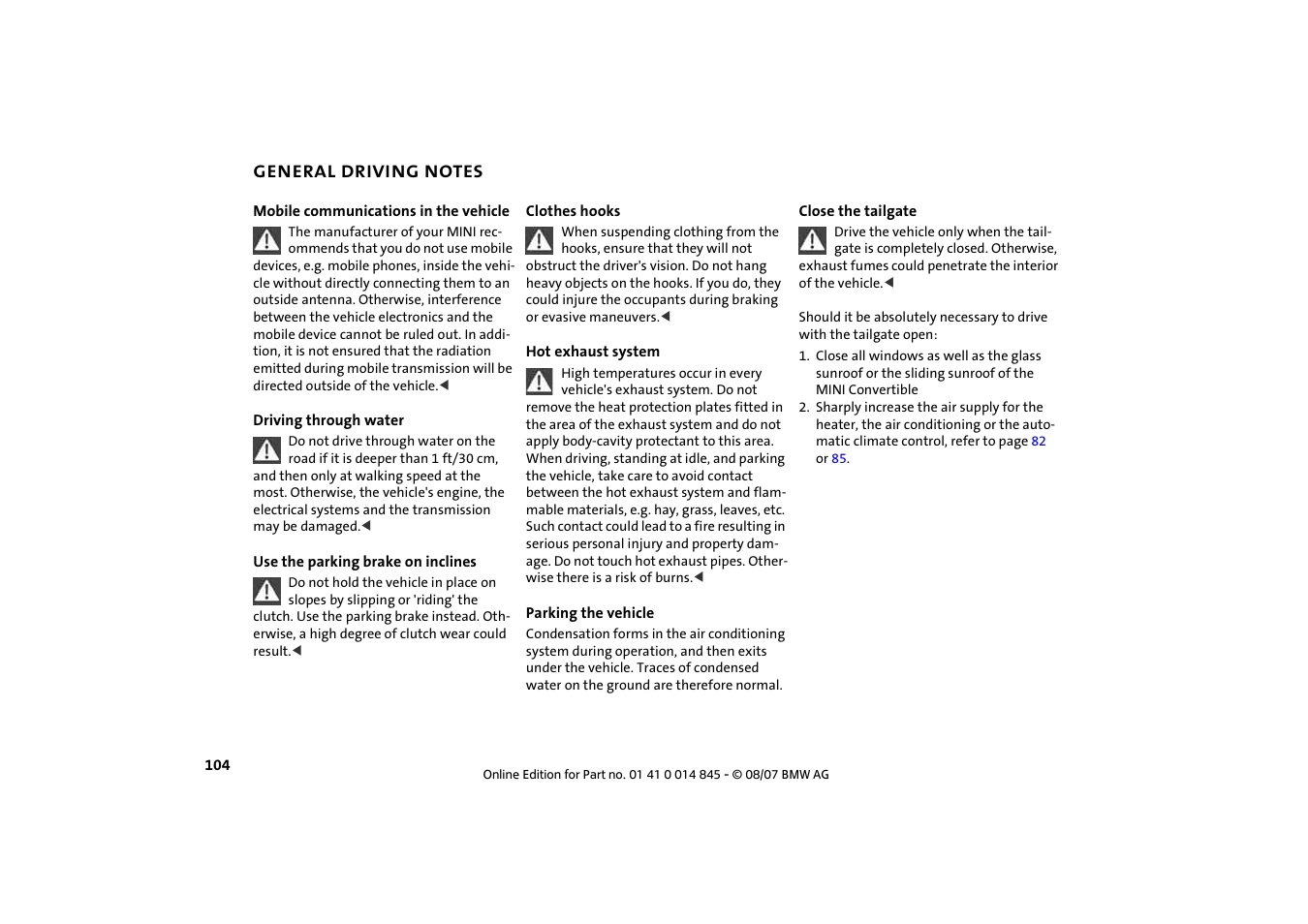 General driving notes | Mini 2008 Cooper Convertible User Manual | Page 106 / 176