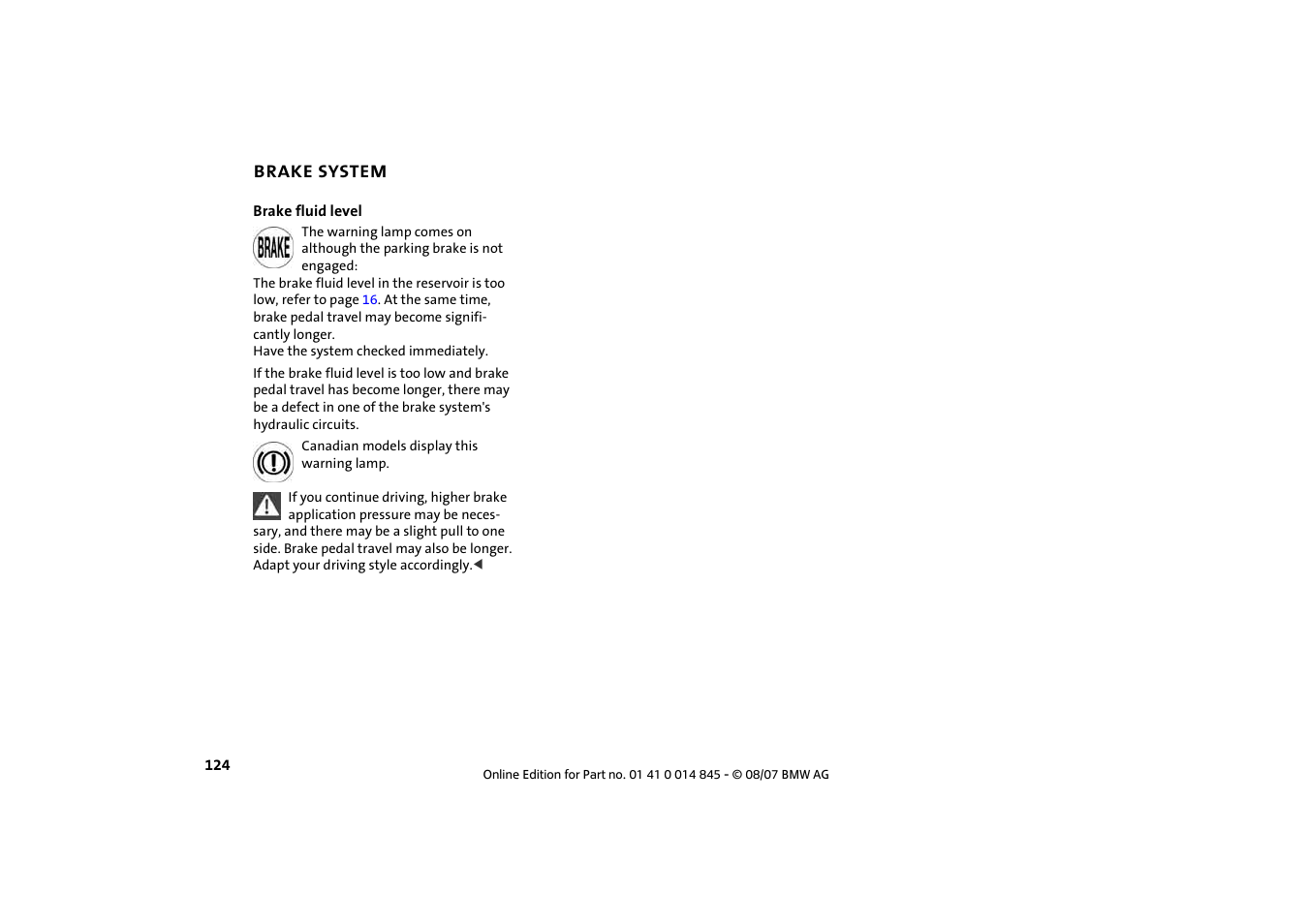 Brake system, Brake system 124 | Mini 2008 Cooper Convertible User Manual | Page 126 / 176
