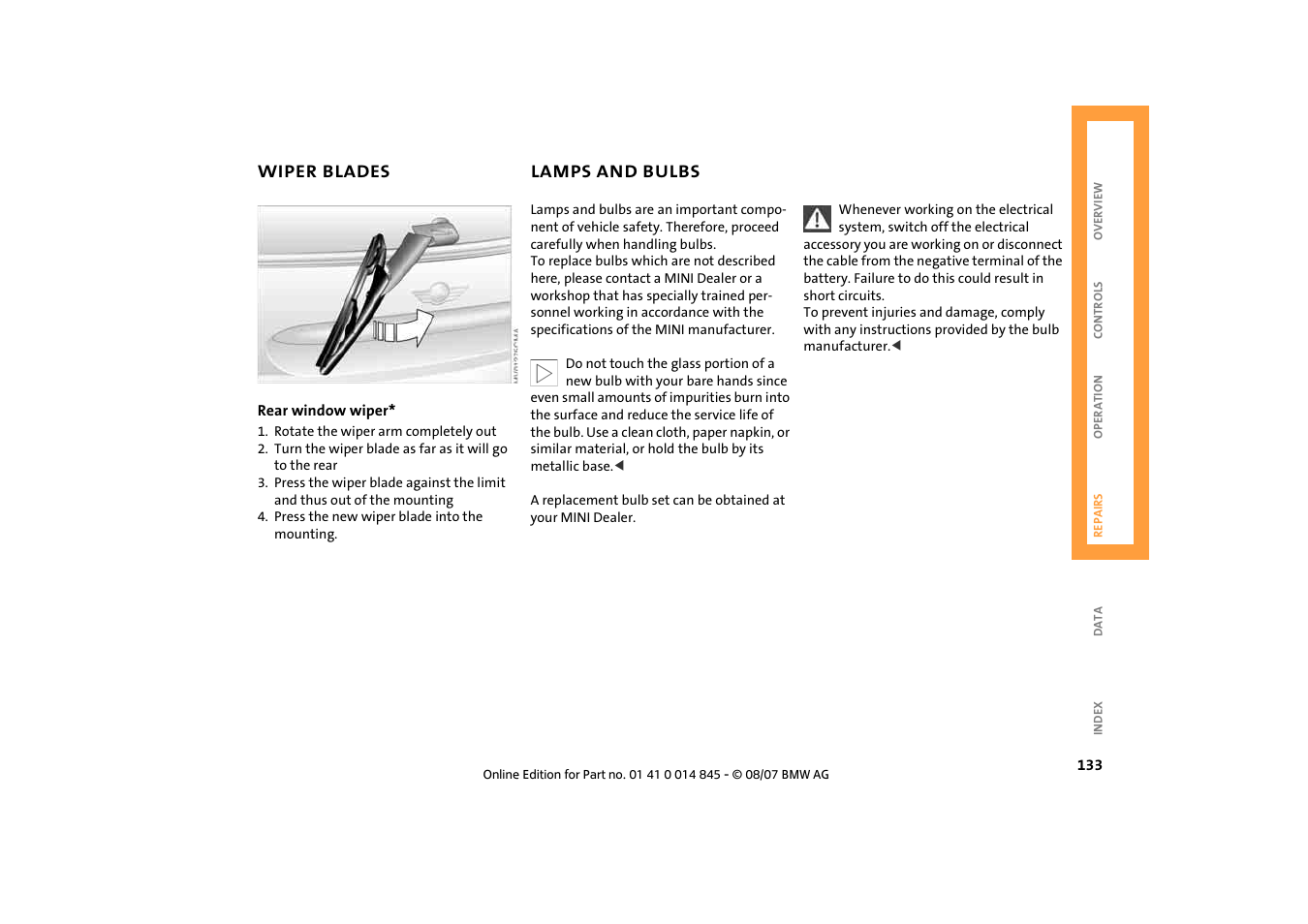 Wiper blades, Lamps and bulbs, Lamps and bulbs 133 | Mini 2008 Cooper Convertible User Manual | Page 135 / 176