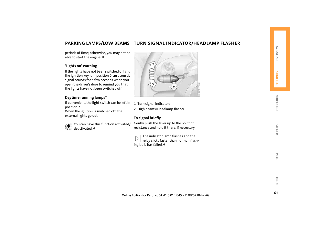 Parking lamps/low beams, Turn signal indicator/headlamp flasher, Turn signal indicator/headlamp | Flasher 61 | Mini 2008 Cooper Convertible User Manual | Page 63 / 176