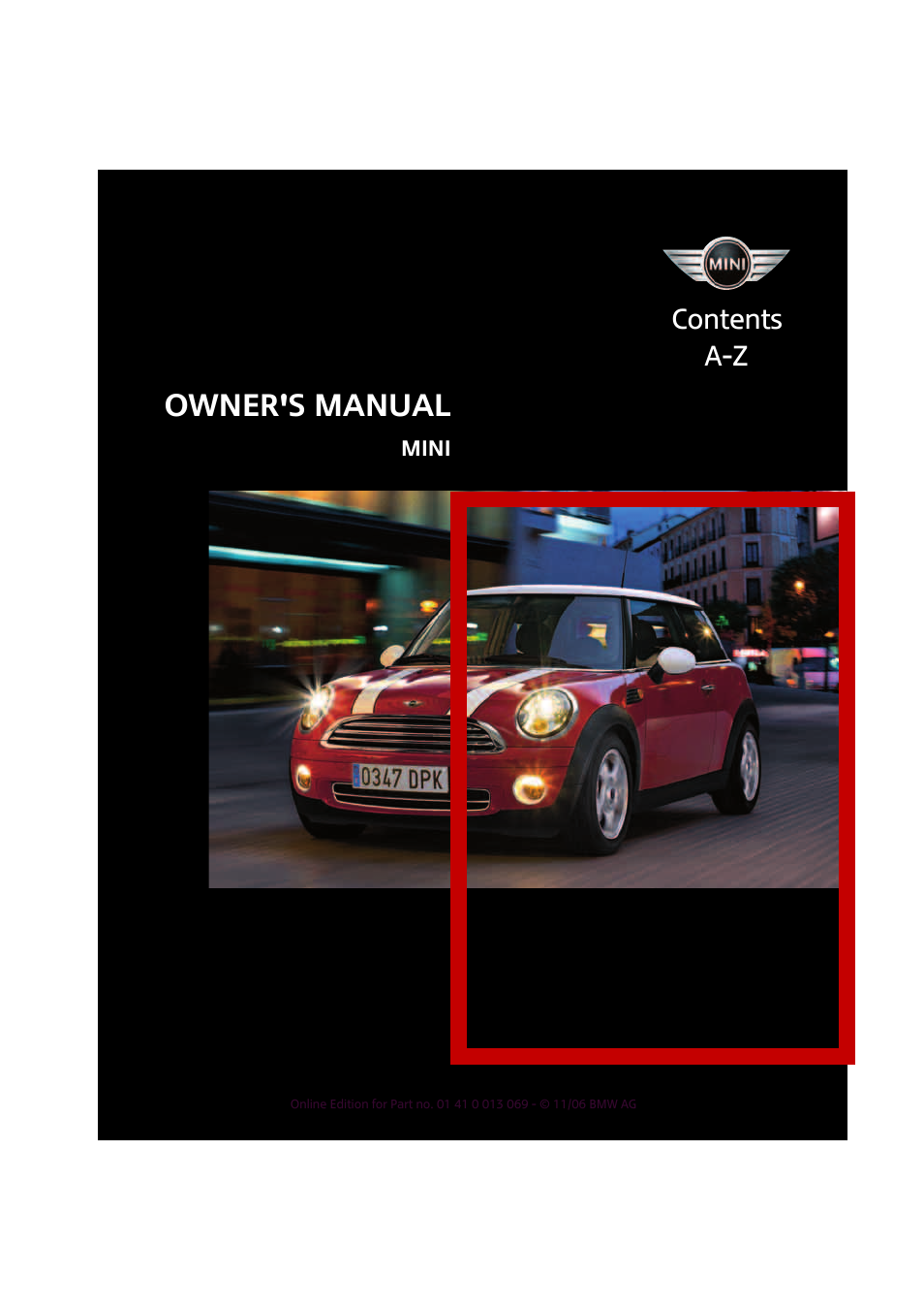 Mini 2007 Cooper User Manual | 148 pages