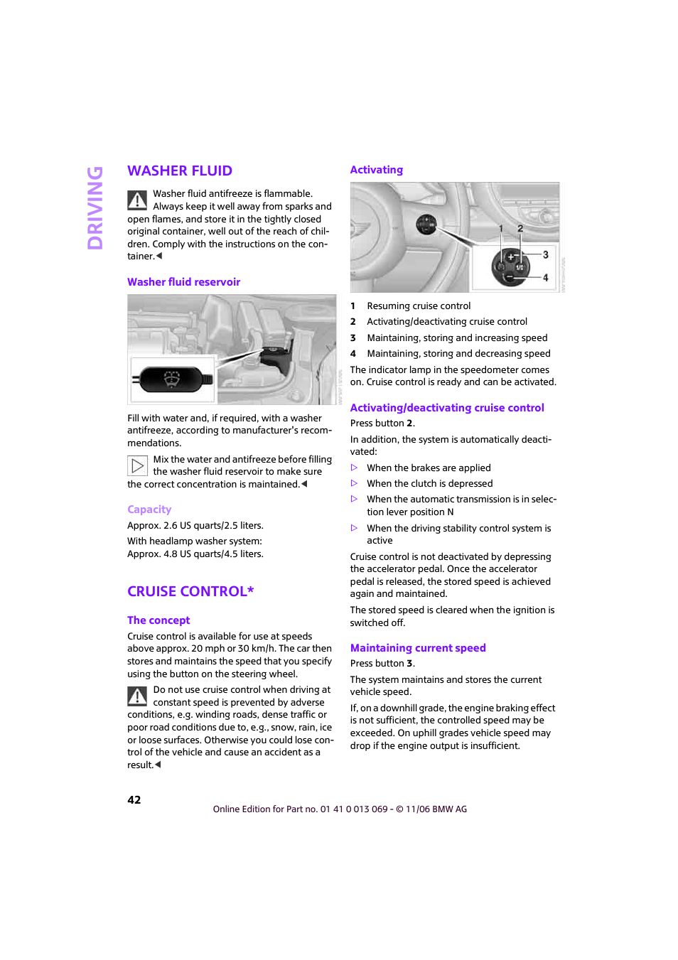 Washer fluid, Cruise control, Driving | Mini 2007 Cooper User Manual | Page 44 / 148