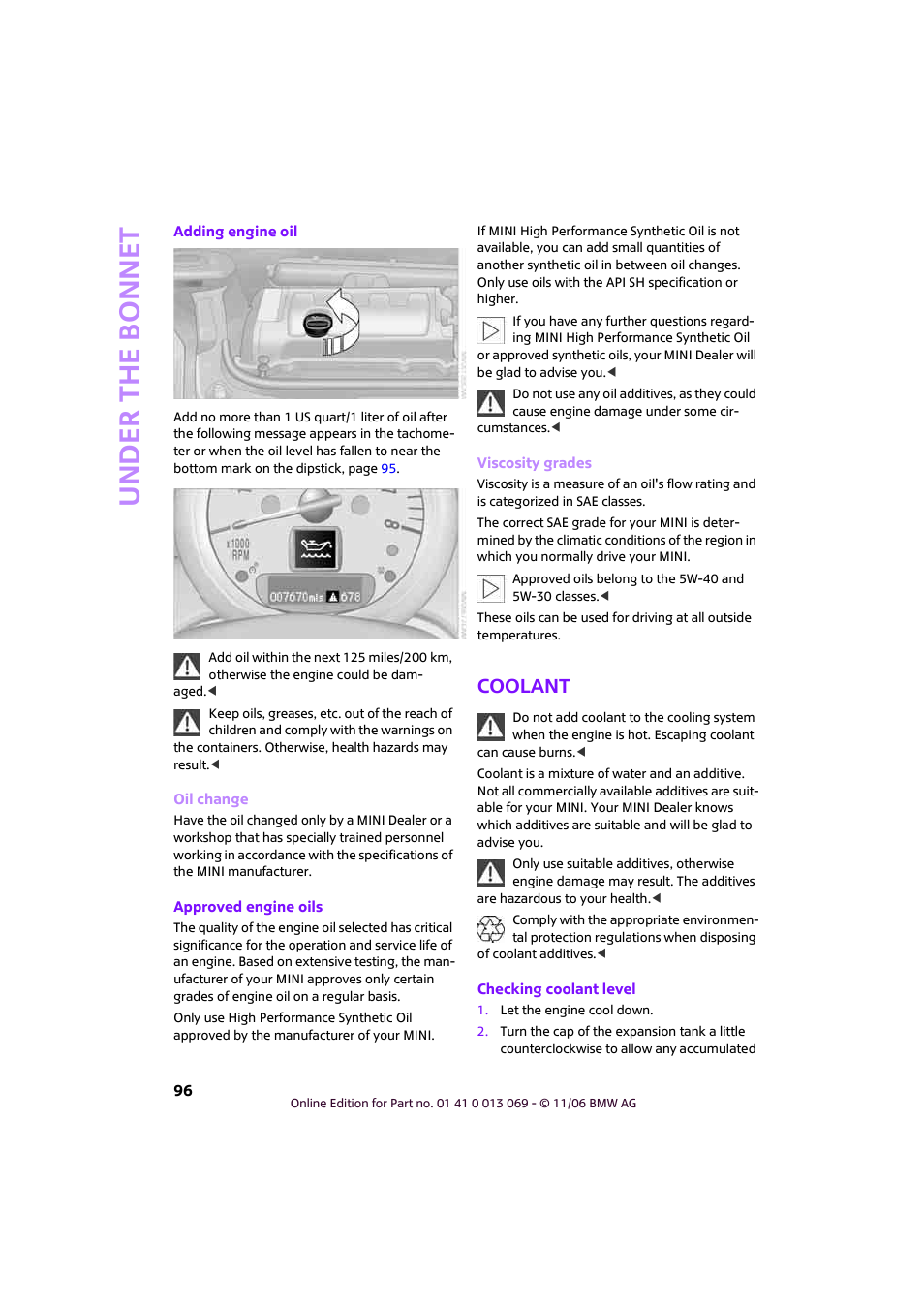 Coolant, Under th e bo nnet | Mini 2007 Cooper User Manual | Page 98 / 148