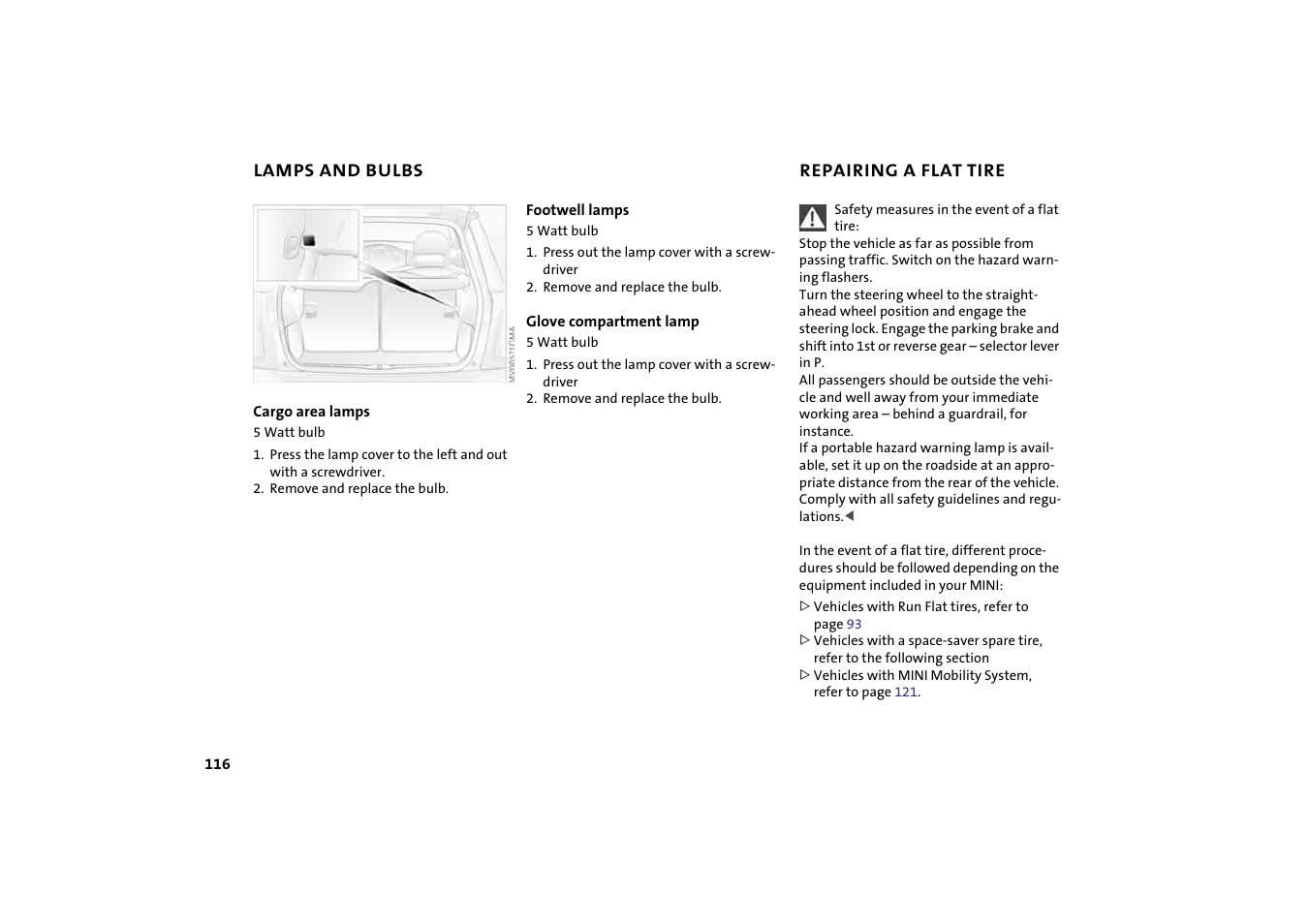 Repairing a flat tire, And follow | Mini 2004 Cooper User Manual | Page 118 / 152