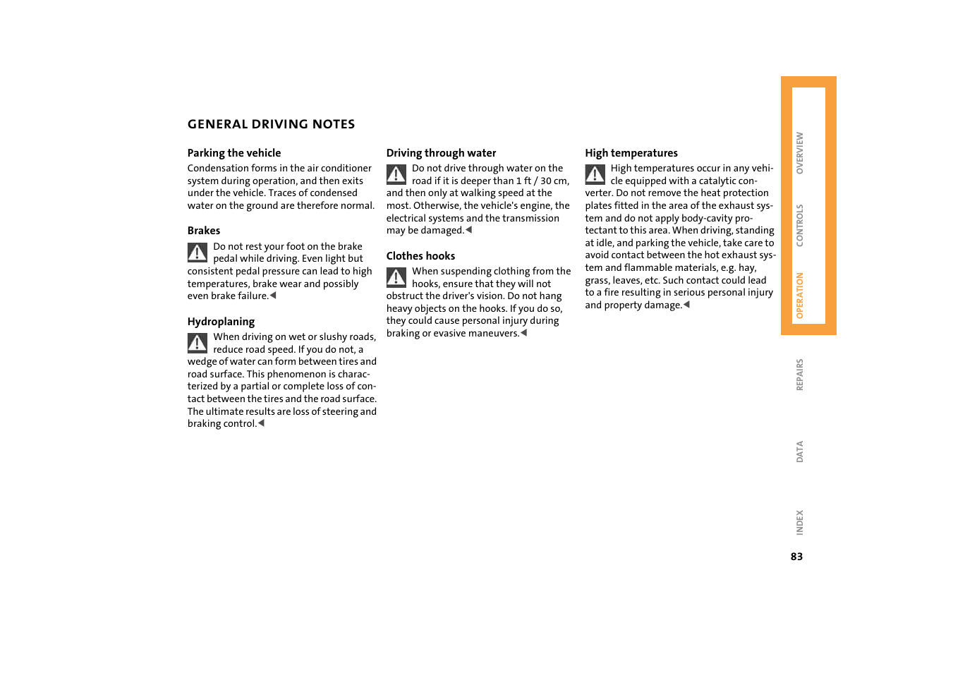 General driving notes | Mini 2004 Cooper User Manual | Page 85 / 152