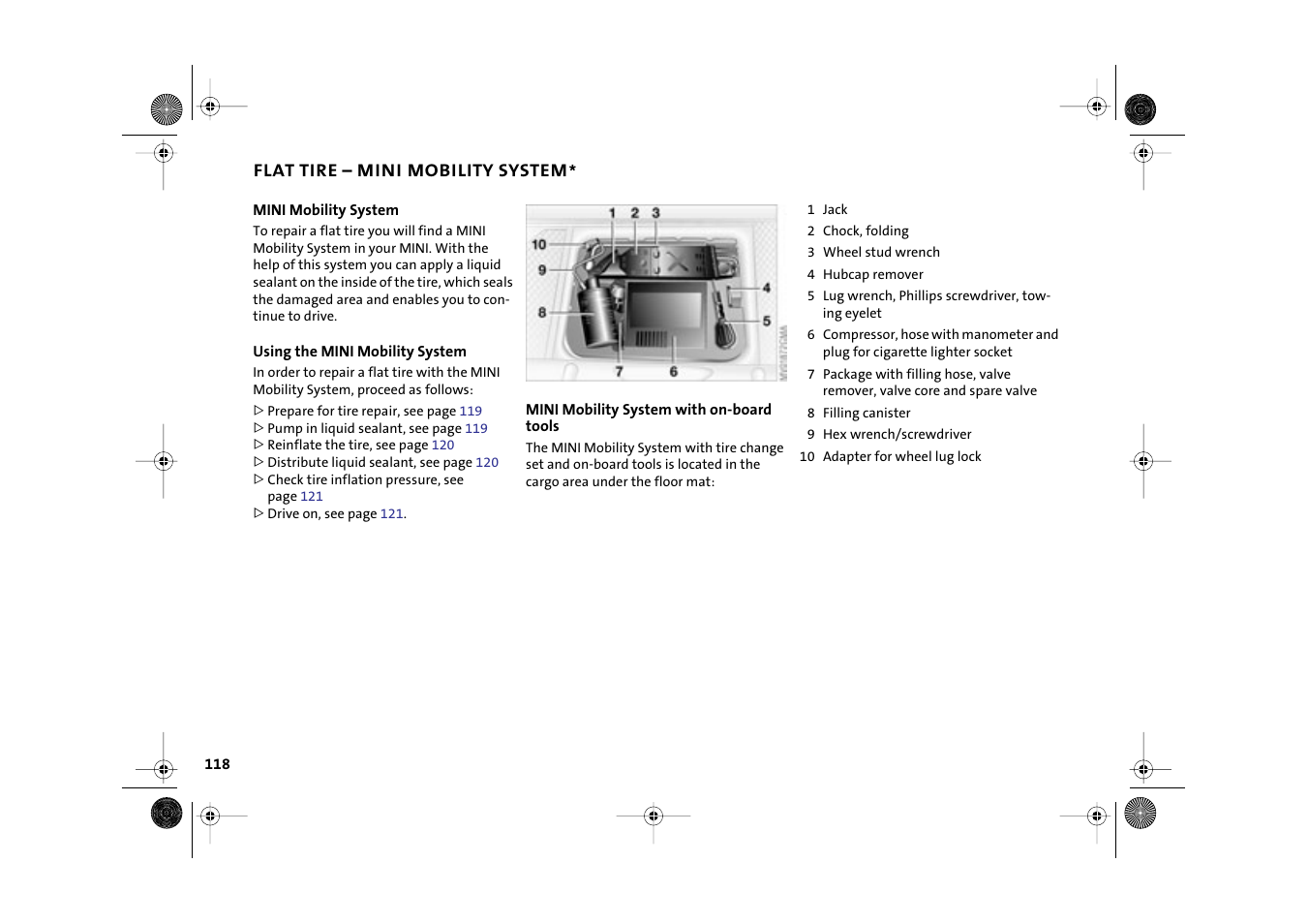 Flat tire – mini mobility system, Mini mobility system | Mini 2003 Cooper User Manual | Page 120 / 148
