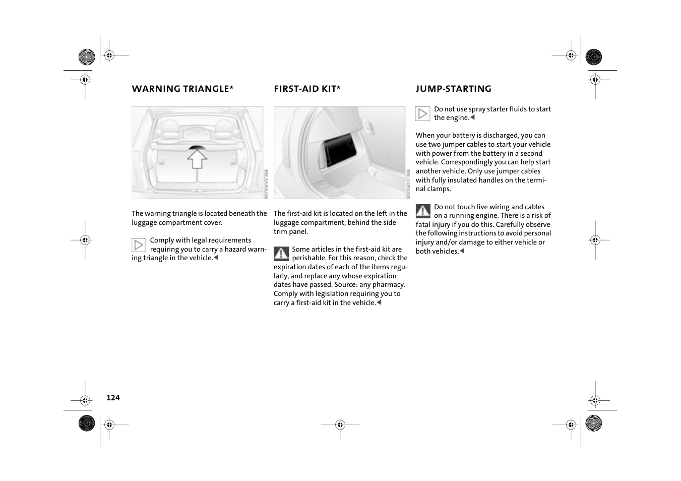 Warning triangle, First-aid kit, Jump-starting | Starting | Mini 2003 Cooper User Manual | Page 126 / 148