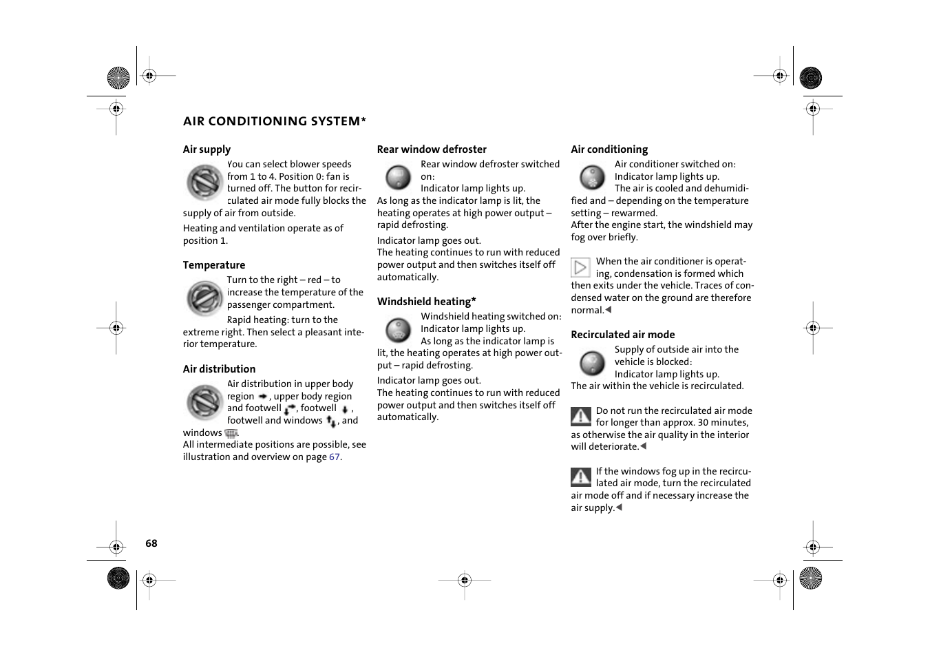 Temperature, Windshield heating, Blower for air supply | Air conditioner, Air distribution, Rear window defroster | Mini 2003 Cooper User Manual | Page 70 / 148