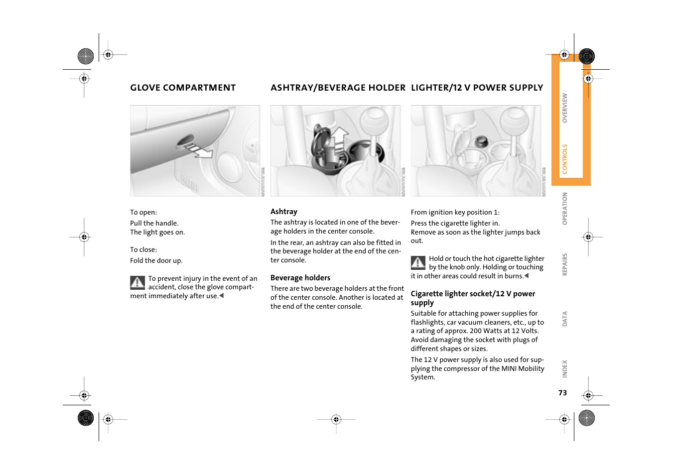 Glove compartment, Ashtray/beverage holder, Lighter/12 v power supply | Cigarette lighter/12 v power supply | Mini 2003 Cooper User Manual | Page 75 / 148