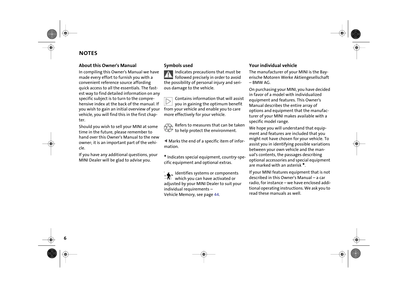 Notes, Symbols, Your individual vehicle | Symbols used | Mini 2003 Cooper User Manual | Page 8 / 148