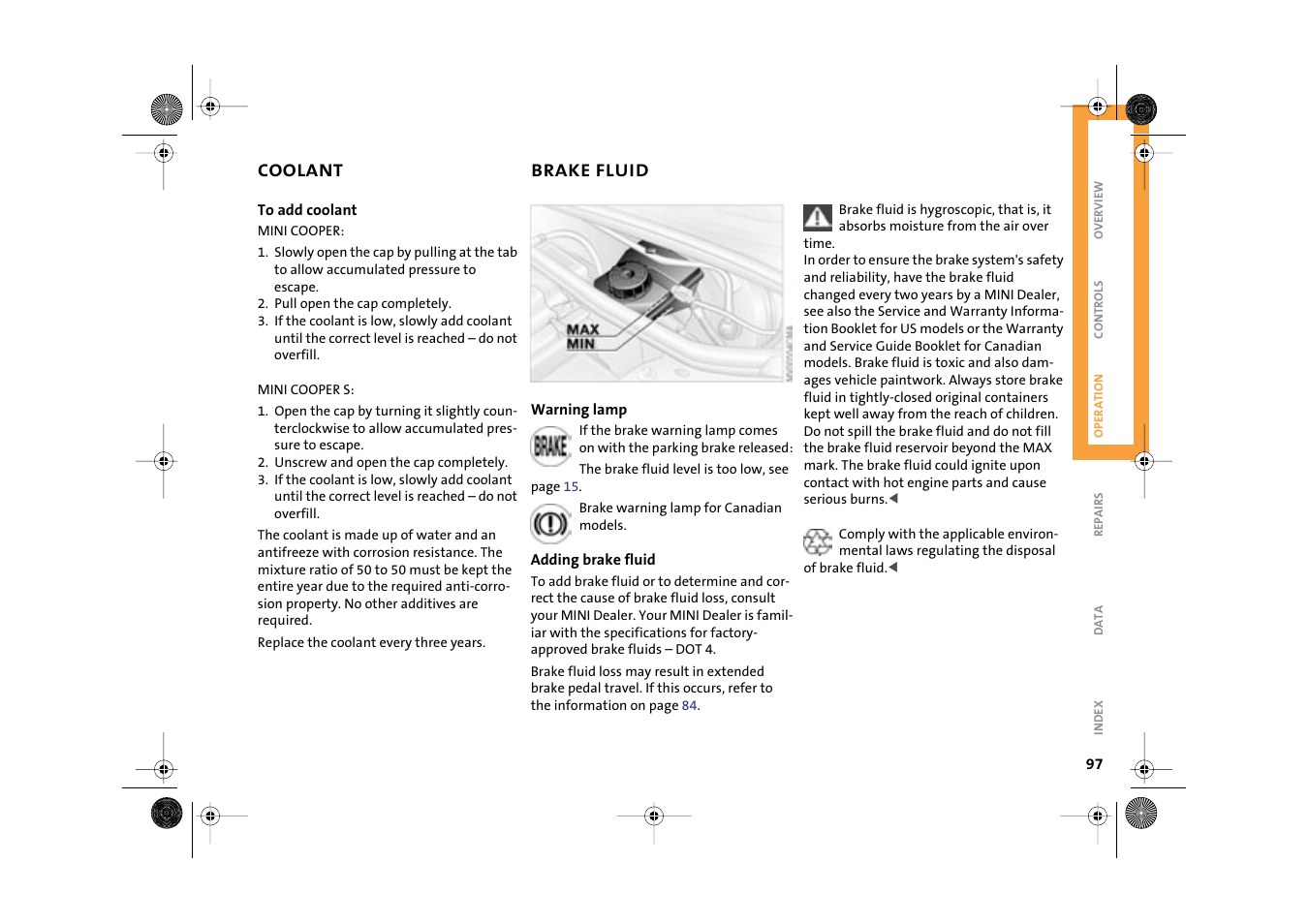 Brake fluid | Mini 2003 Cooper User Manual | Page 99 / 148