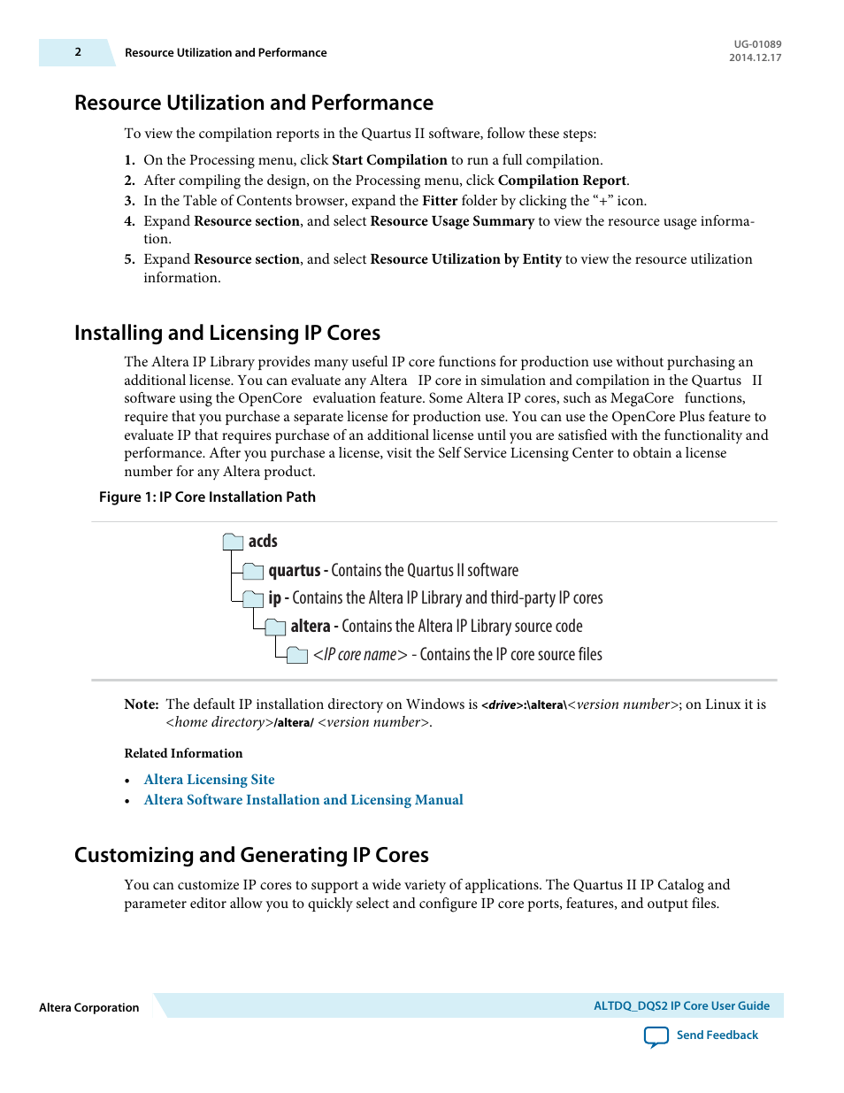 Resource utilization and performance, Installing and licensing ip cores, Customizing and generating ip cores | Altera ALTDQ_DQS2 User Manual | Page 2 / 100
