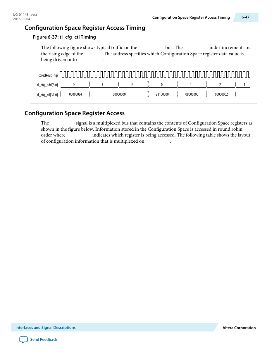 Configuration space register access timing, Configuration space register access, Configuration space register access timing -47 | Configuration space register access -47 | Altera Arria 10 Avalon-ST User Manual | Page 113 / 275
