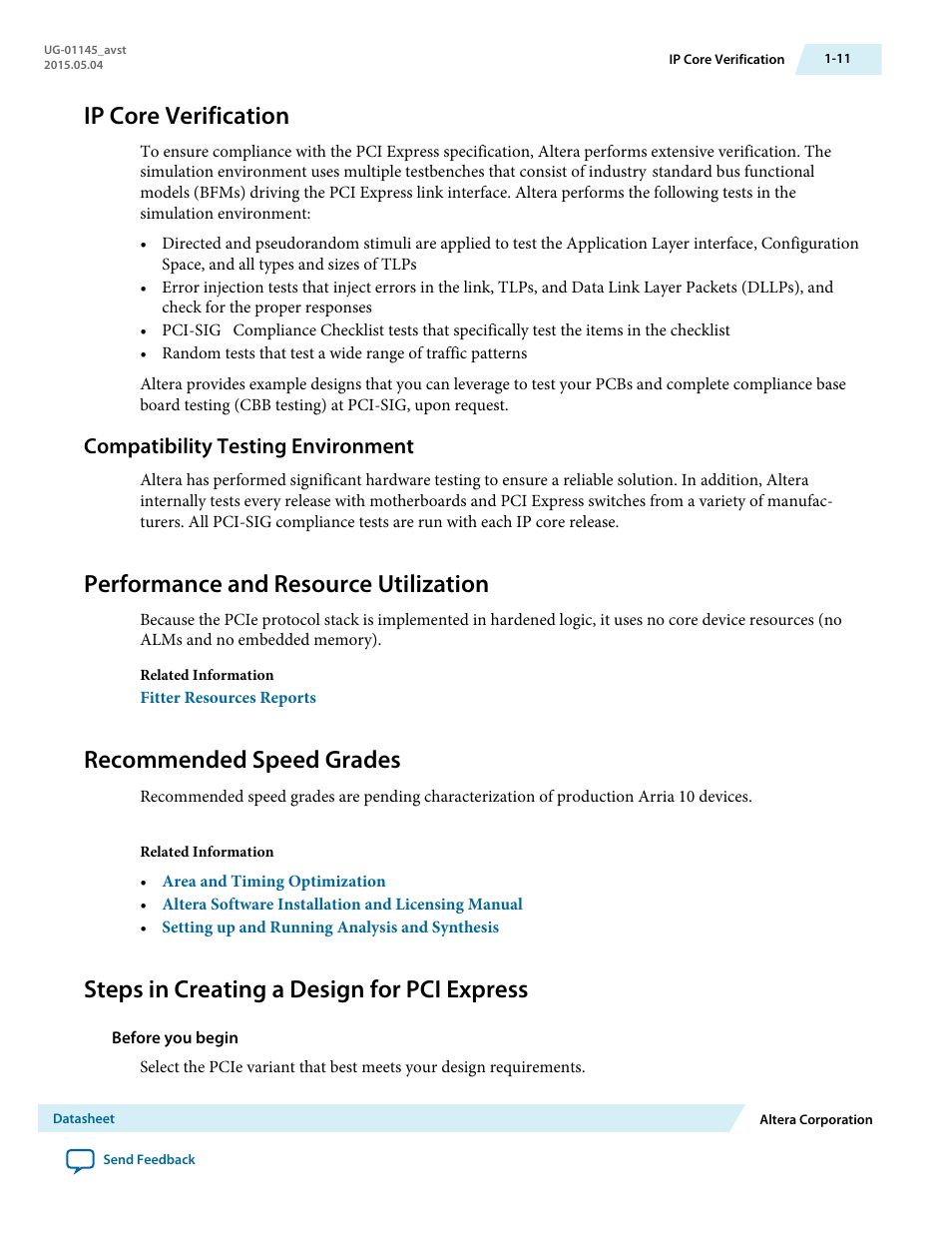 Ip core verification, Compatibility testing environment, Performance and resource utilization | Recommended speed grades, Steps in creating a design for pci express, Ip core verification -11, Compatibility testing environment -11, Performance and resource utilization -11, Recommended speed grades -11, Steps in creating a design for pci express -11 | Altera Arria 10 Avalon-ST User Manual | Page 18 / 275