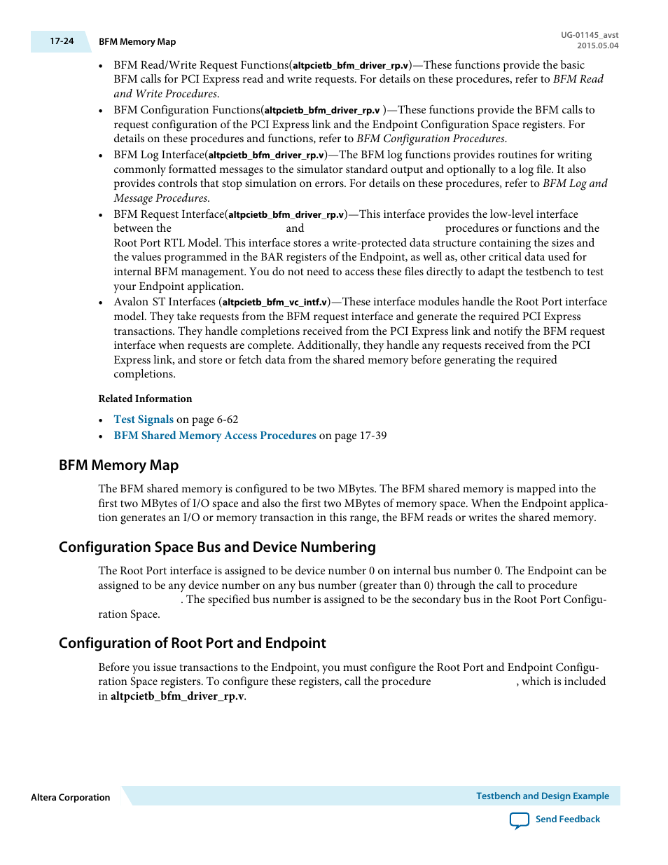 Bfm memory map, Configuration space bus and device numbering, Configuration of root port and endpoint | Bfm memory map -24, Configuration space bus and device numbering -24, Configuration of root port and endpoint -24 | Altera Arria 10 Avalon-ST User Manual | Page 224 / 275