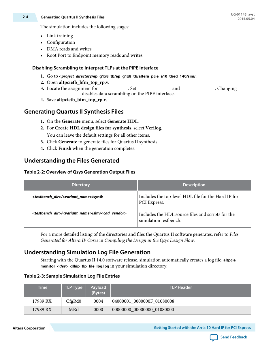 Generating quartus ii synthesis files, Understanding the files generated, Understanding simulation log file generation | Generating quartus ii synthesis files -4, Understanding the files generated -4, Understanding simulation log file generation -4 | Altera Arria 10 Avalon-ST User Manual | Page 23 / 275
