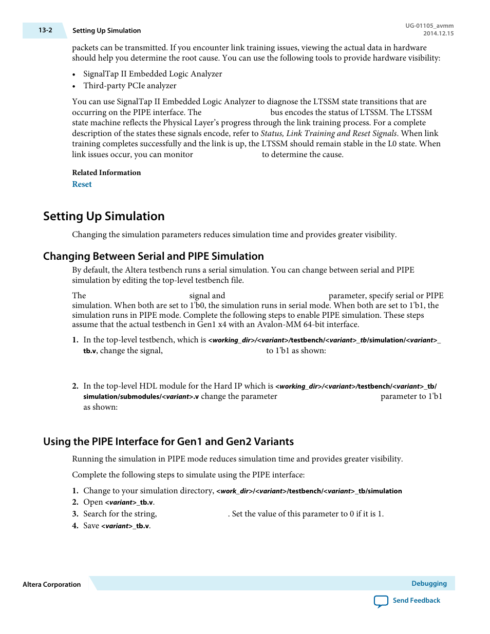 Setting up simulation, Changing between serial and pipe simulation | Altera Arria V Avalon-MM User Manual | Page 149 / 166