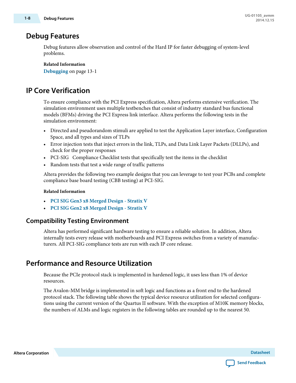 Debug features, Ip core verification, Compatibility testing environment | Performance and resource utilization | Altera Arria V Avalon-MM User Manual | Page 9 / 166