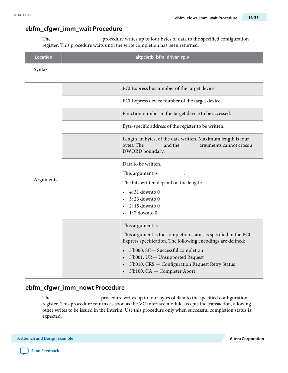 Ebfm_cfgwr_imm_wait procedure, Ebfm_cfgwr_imm_nowt procedure | Altera Arria V Avalon-ST User Manual | Page 205 / 248