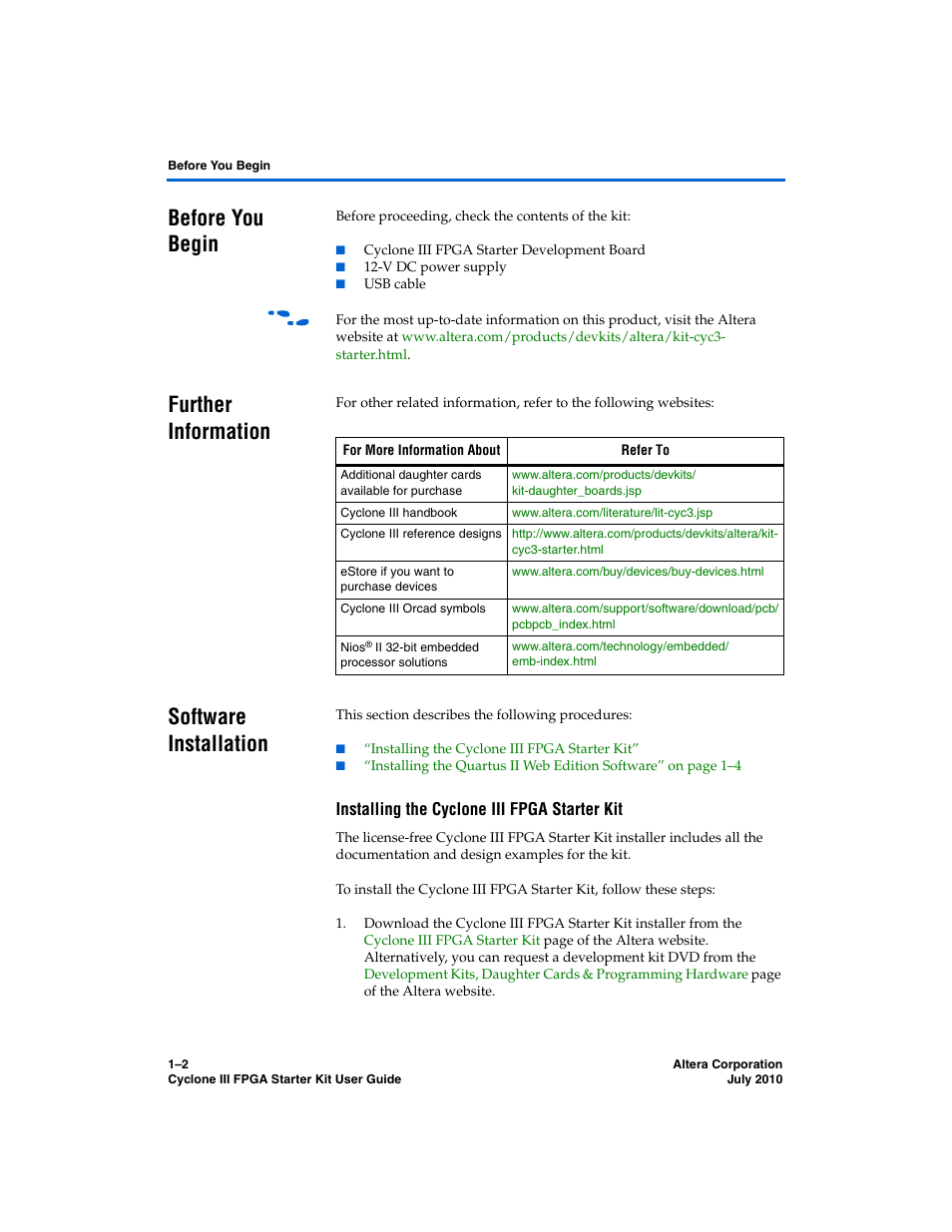 Before you begin, Further information, Software installation | Installing the cyclone iii fpga starter kit | Altera Cyclone III FPGA Starter Kit User Manual | Page 6 / 36