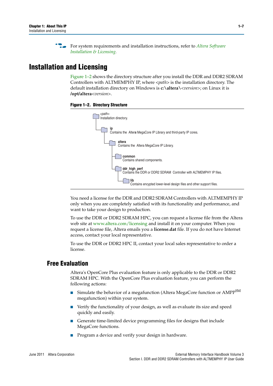 Installation and licensing, Free evaluation, Installation and licensing –7 | Free evaluation –7 | Altera DDR SDRAM High-Performance Controllers and ALTMEMPHY IP User Manual | Page 13 / 140
