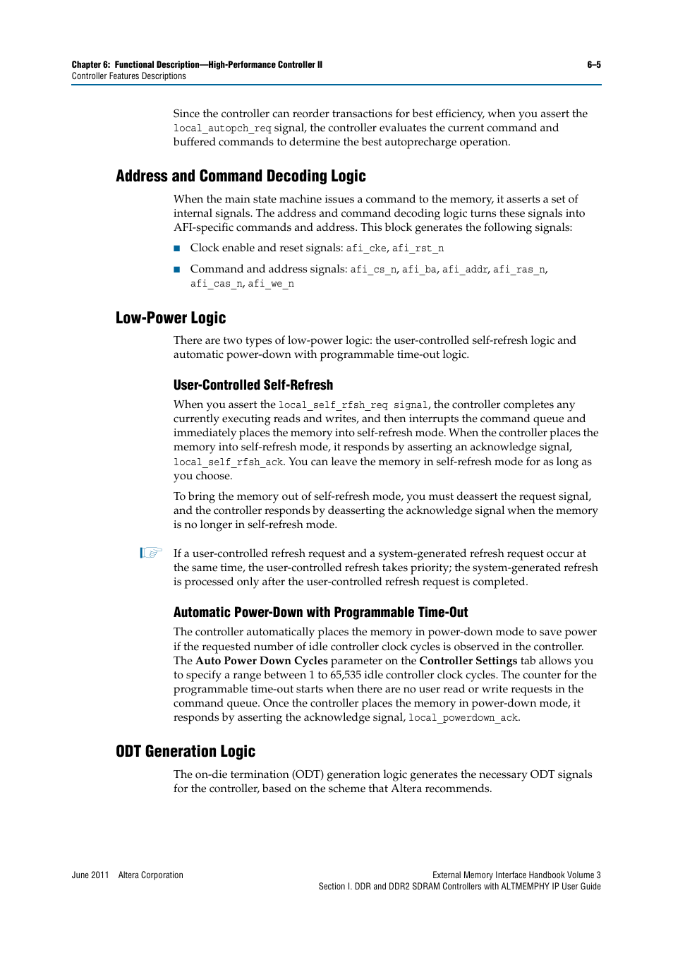 Address and command decoding logic, Low-power logic, User-controlled self-refresh | Automatic power-down with programmable time-out, Odt generation logic, Odt generation logic –5, Refer to, Automatic power-down with | Altera DDR SDRAM High-Performance Controllers and ALTMEMPHY IP User Manual | Page 99 / 140