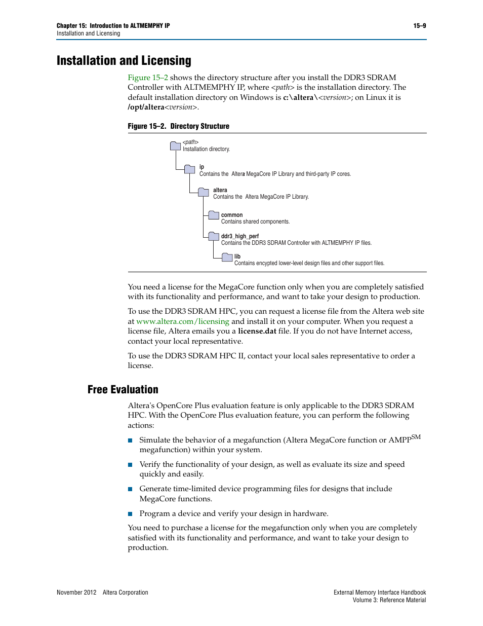 Installation and licensing, Free evaluation | Altera DDR3 SDRAM High-Performance Controller and ALTMEMPHY IP User Manual | Page 9 / 10