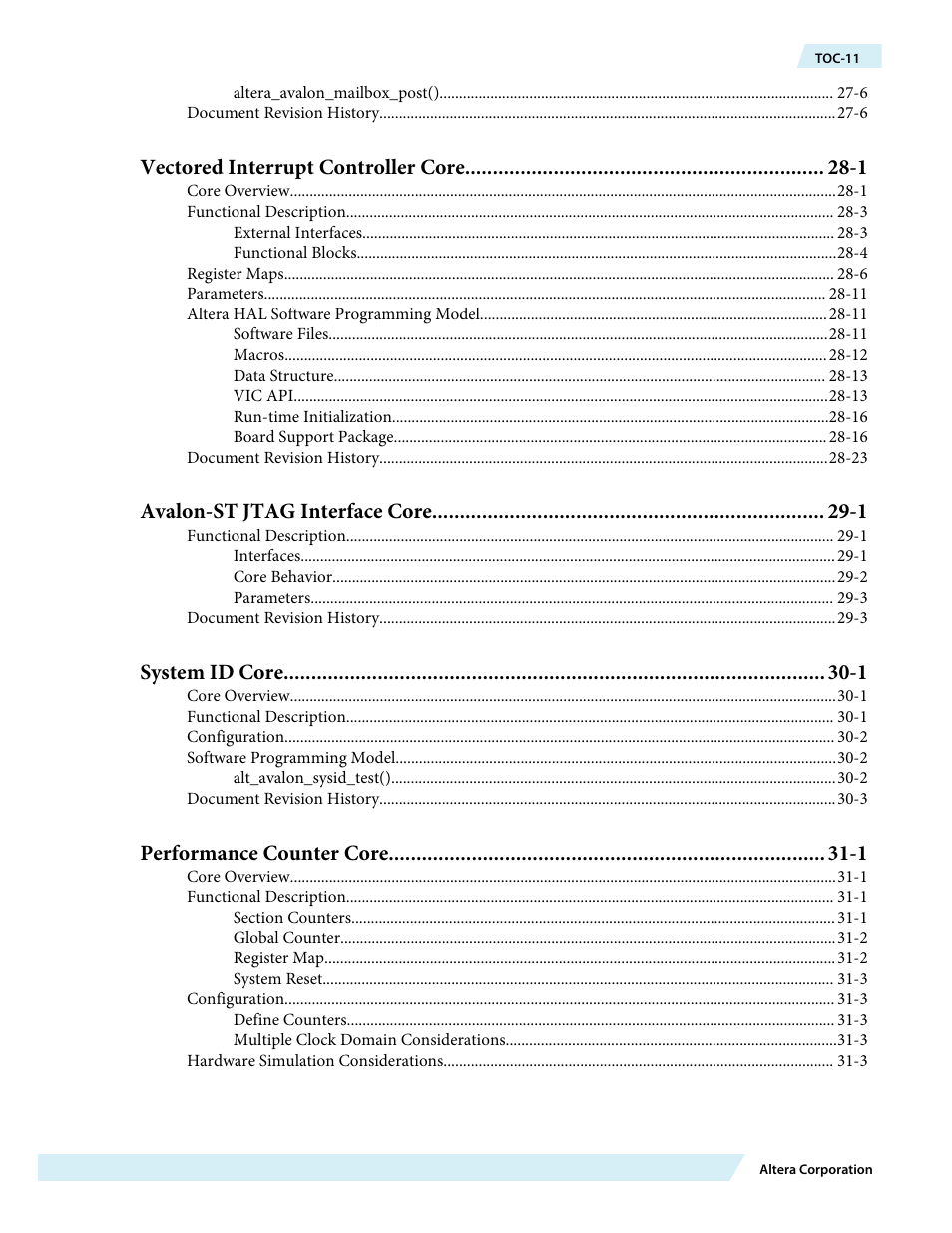 Vectored interrupt controller core -1, Avalon-st jtag interface core -1, System id core -1 | Performance counter core -1 | Altera Embedded Peripherals IP User Manual | Page 11 / 336