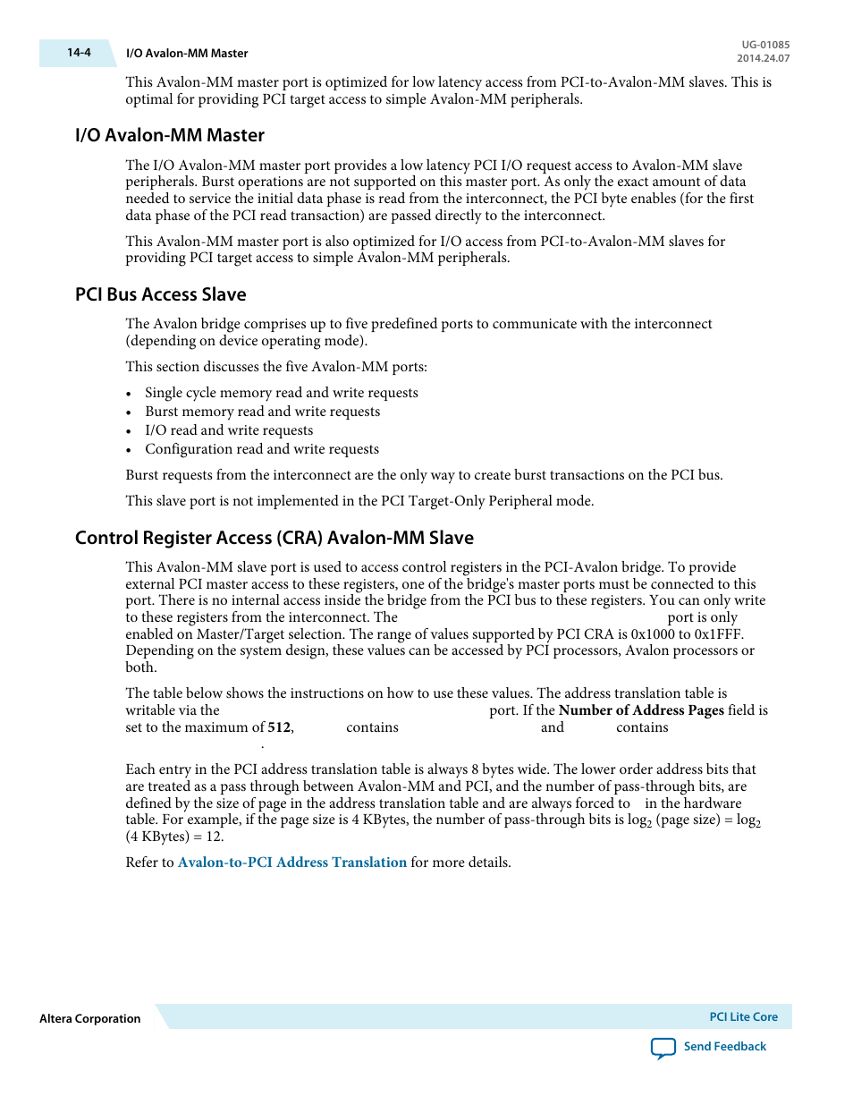 I/o avalon-mm master, Pci bus access slave, Control register access (cra) avalon-mm slave | I/o avalon-mm master -4, Pci bus access slave -4, Control register access (cra) avalon-mm slave -4 | Altera Embedded Peripherals IP User Manual | Page 138 / 336