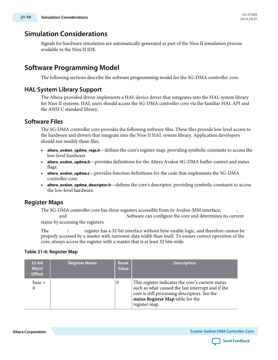 Simulation considerations, Software programming model, Hal system library support | Software files, Register maps, Simulation considerations -10, Software programming model -10, Hal system library support -10, Software files -10, Register maps -10 | Altera Embedded Peripherals IP User Manual | Page 201 / 336