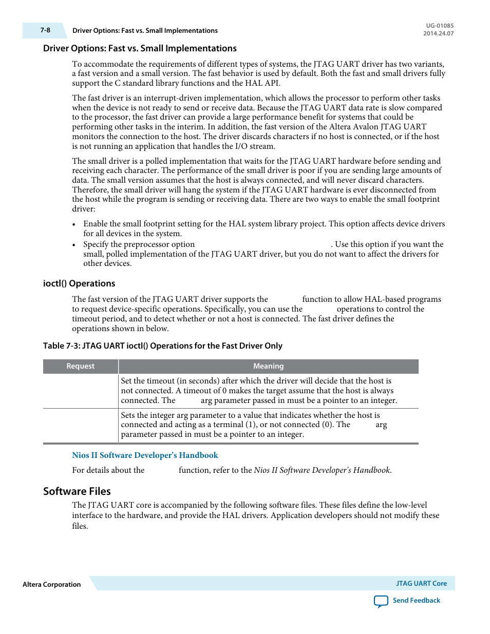 Driver options: fast vs. small implementations, Ioctl() operations, Software files | Software files -8 | Altera Embedded Peripherals IP User Manual | Page 65 / 336