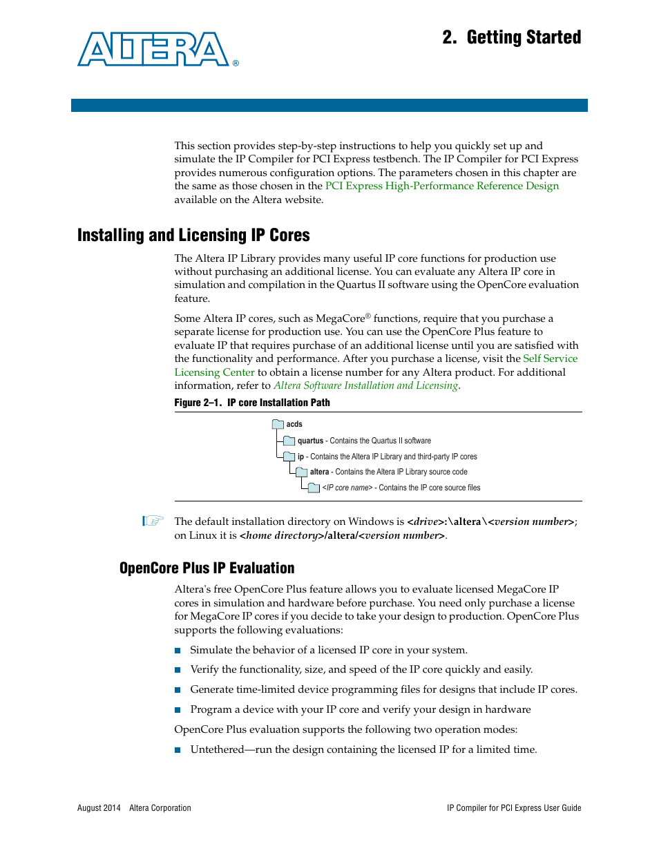 Getting started, Installing and licensing ip cores, Opencore plus ip evaluation | Altera IP Compiler for PCI Express User Manual | Page 17 / 372