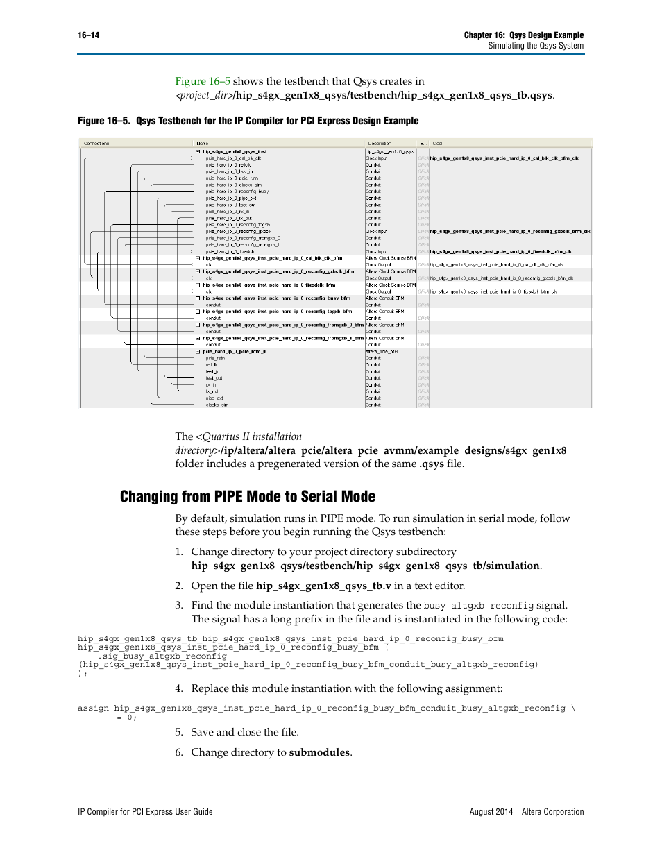 Changing from pipe mode to serial mode | Altera IP Compiler for PCI Express User Manual | Page 302 / 372