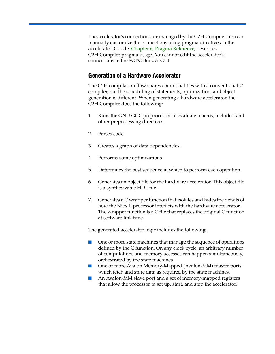 Generation of a hardware accelerator | Altera Nios II C2H Compiler User Manual | Page 16 / 138