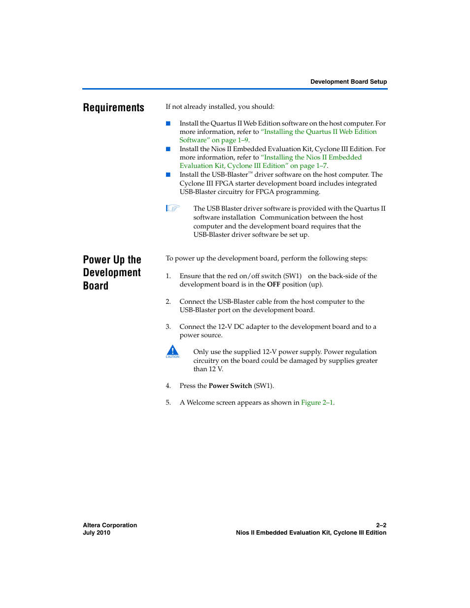 Requirements, Power up the development board, Requirements –2 power up the development board –2 | Altera Nios II Embedded Evaluation Kit Cyclone III Edition User Manual | Page 22 / 80