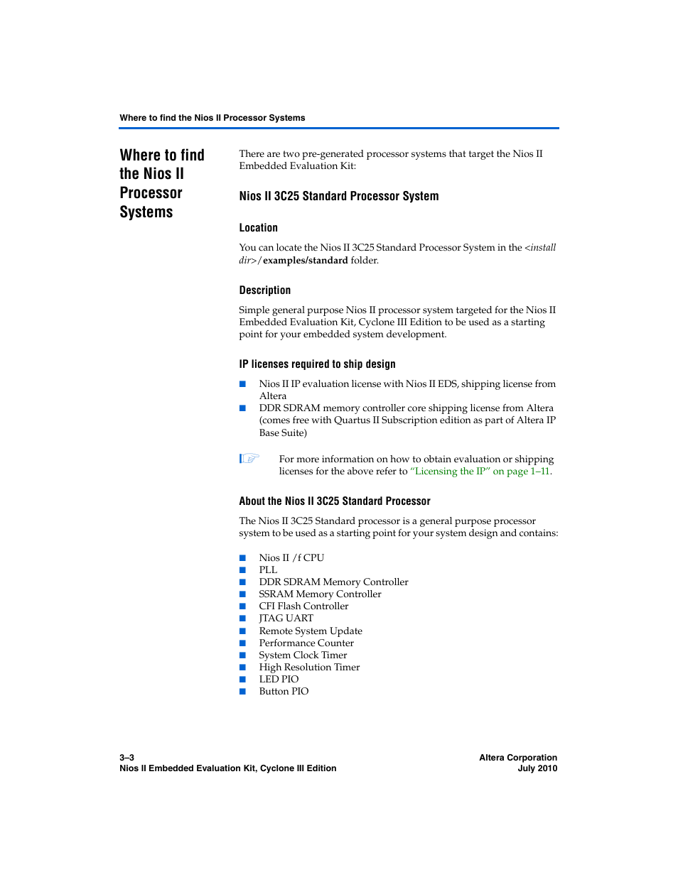Where to find the nios ii processor systems, Nios ii 3c25 standard processor system, Where to find the nios ii processor systems –3 | Altera Nios II Embedded Evaluation Kit Cyclone III Edition User Manual | Page 27 / 80