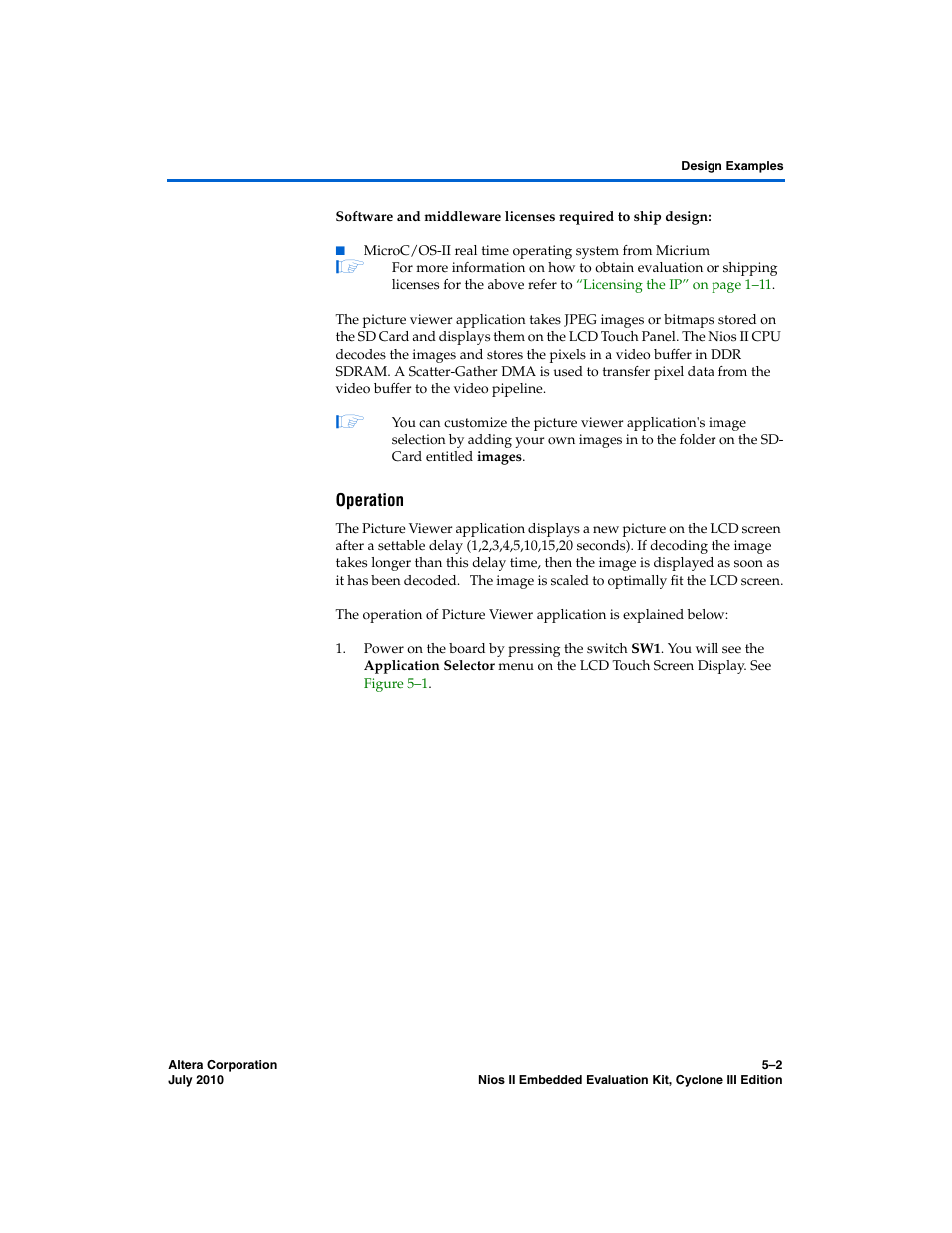 Operation | Altera Nios II Embedded Evaluation Kit Cyclone III Edition User Manual | Page 38 / 80