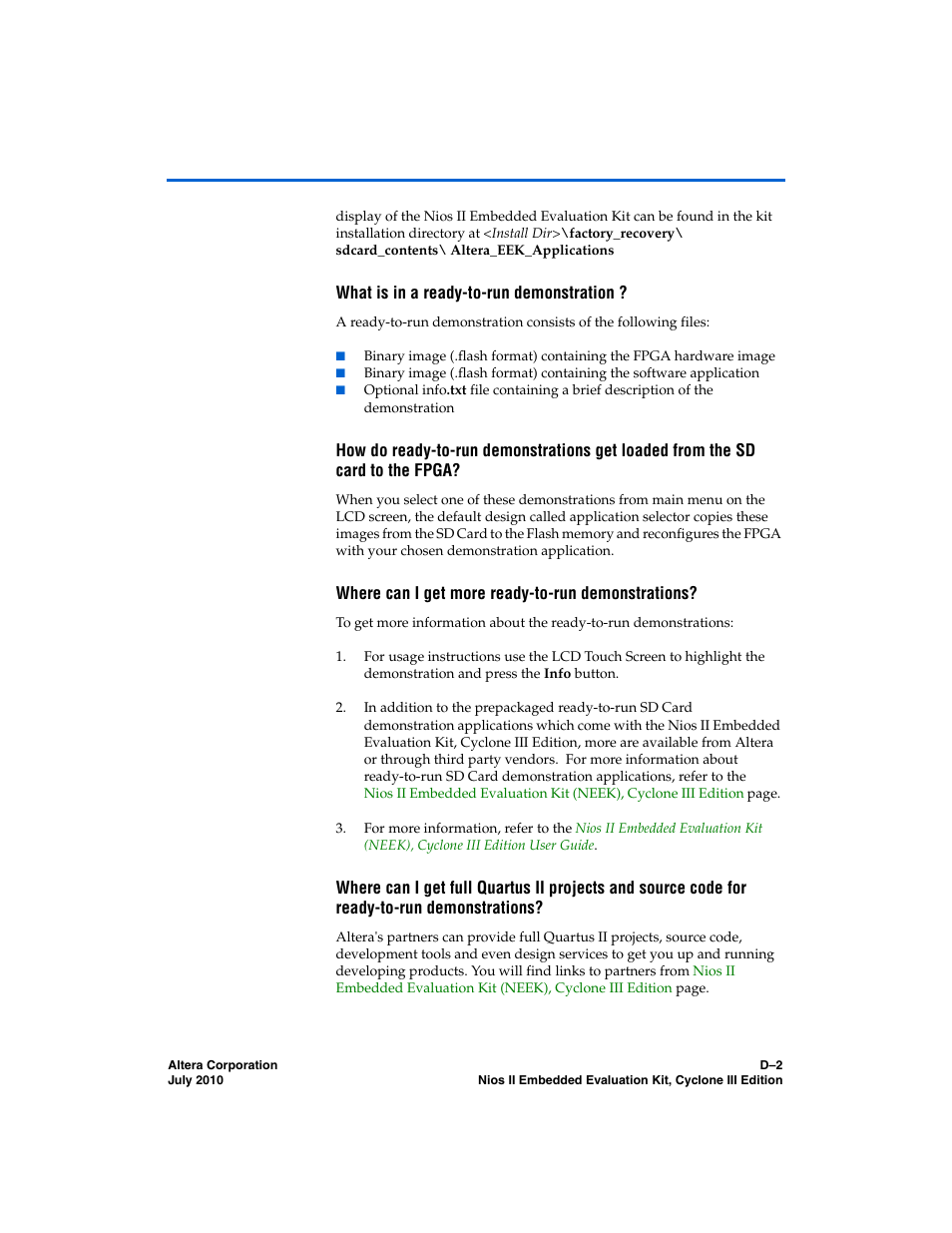 What is in a ready-to-run demonstration, Where can i get more ready-to-run demonstrations | Altera Nios II Embedded Evaluation Kit Cyclone III Edition User Manual | Page 72 / 80