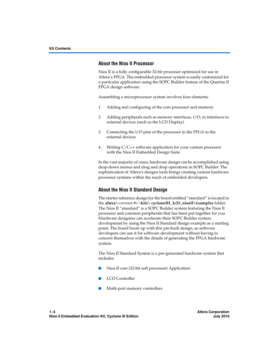 About the nios ii processor, About the nios ii standard design | Altera Nios II Embedded Evaluation Kit Cyclone III Edition User Manual | Page 9 / 80