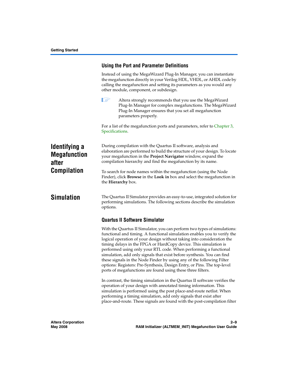 Using the port and parameter definitions, Identifying a megafunction after compilation, Simulation | Quartus ii software simulator | Altera RAM Initializer User Manual | Page 21 / 36