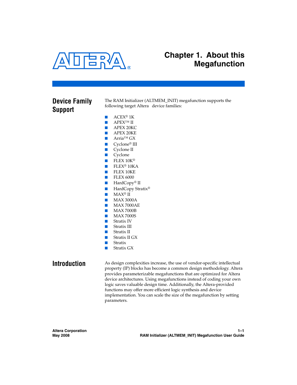 Chapter 1. about this megafunction, Device family support, Introduction | Device family support –1 introduction –1 | Altera RAM Initializer User Manual | Page 7 / 36