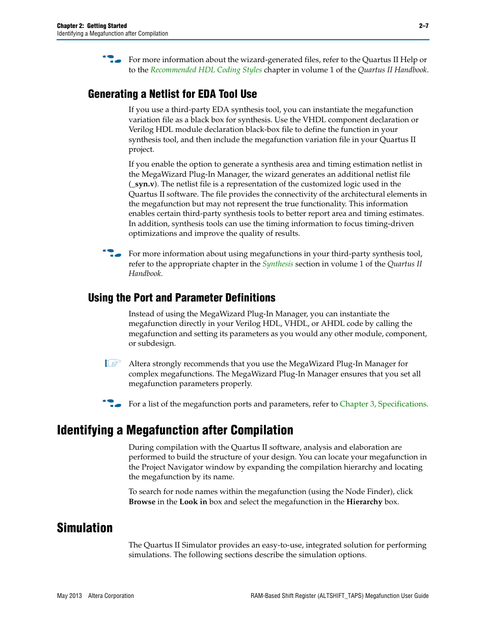 Generating a netlist for eda tool use, Using the port and parameter definitions, Identifying a megafunction after compilation | Simulation | Altera RAM-Based Shift Register User Manual | Page 13 / 26