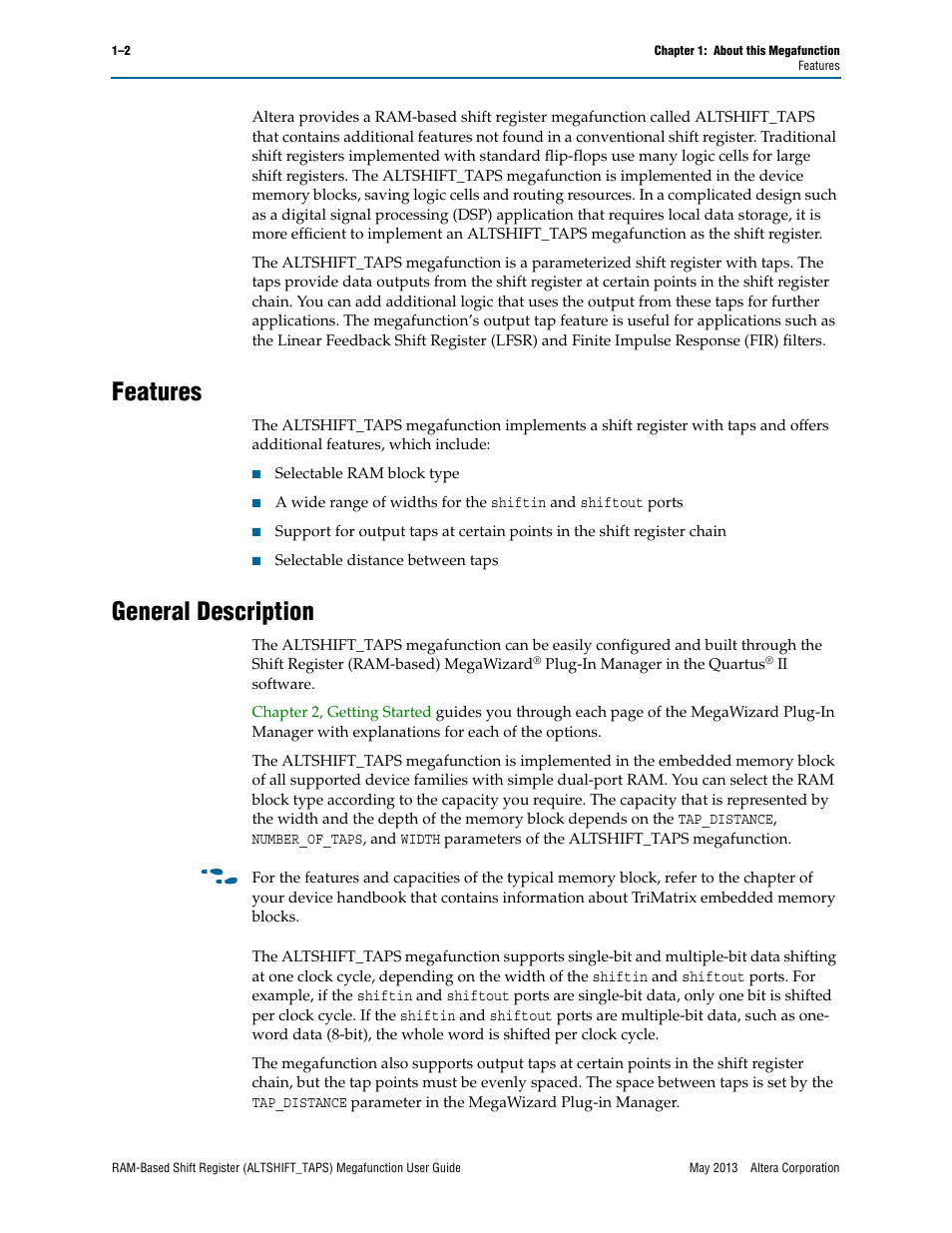 Features, General description | Altera RAM-Based Shift Register User Manual | Page 4 / 26