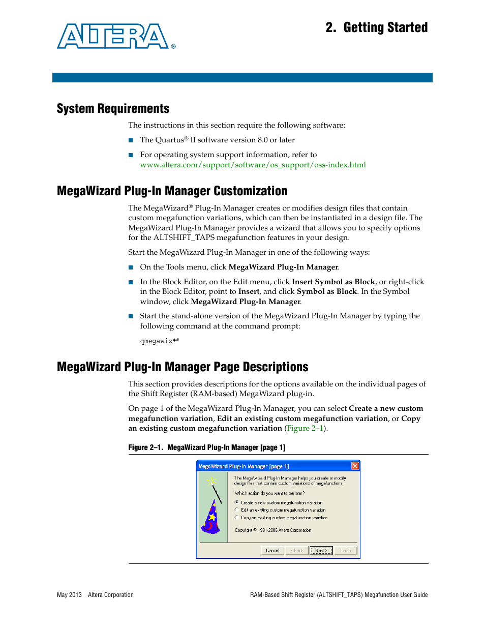 Getting started, System requirements, Megawizard plug-in manager customization | Chapter 2, getting started, Megawizard plug-in manager page descriptions | Altera RAM-Based Shift Register User Manual | Page 7 / 26