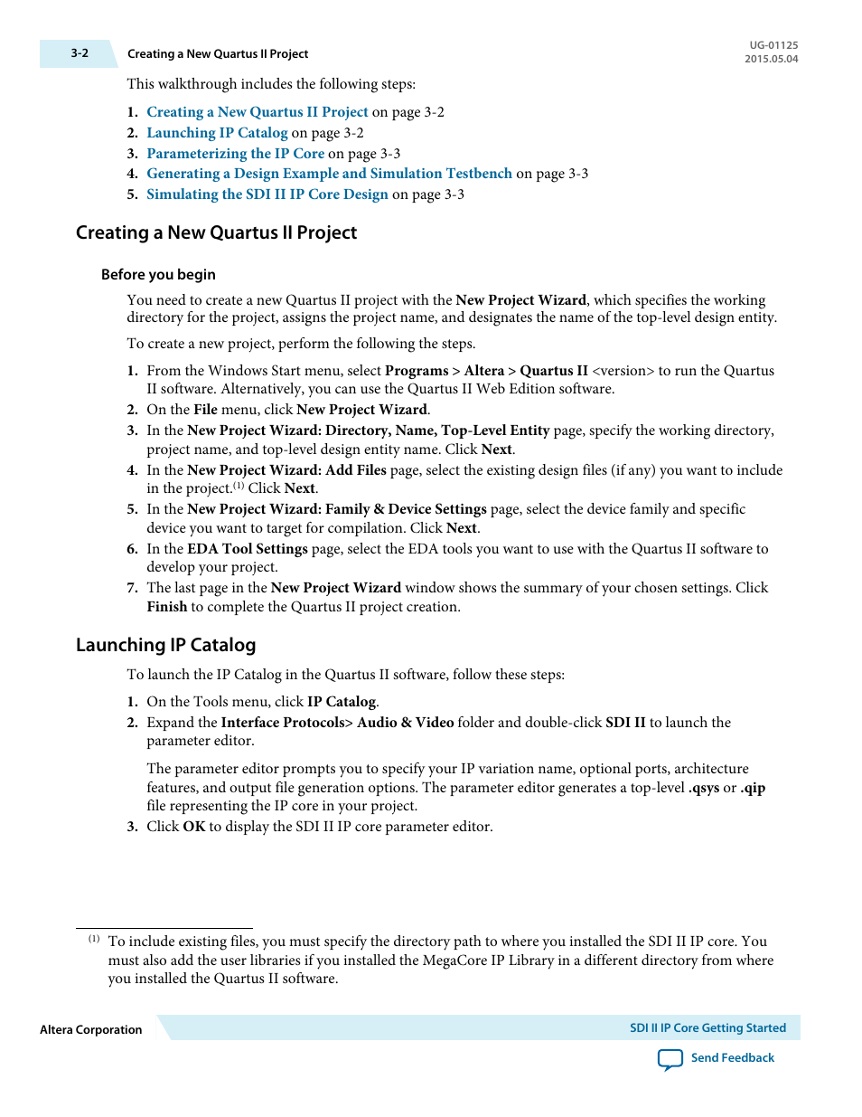 Creating a new quartus ii project, Launching ip catalog, Creating a new quartus ii project -2 | Launching ip catalog -2 | Altera SDI II MegaCore User Manual | Page 17 / 89