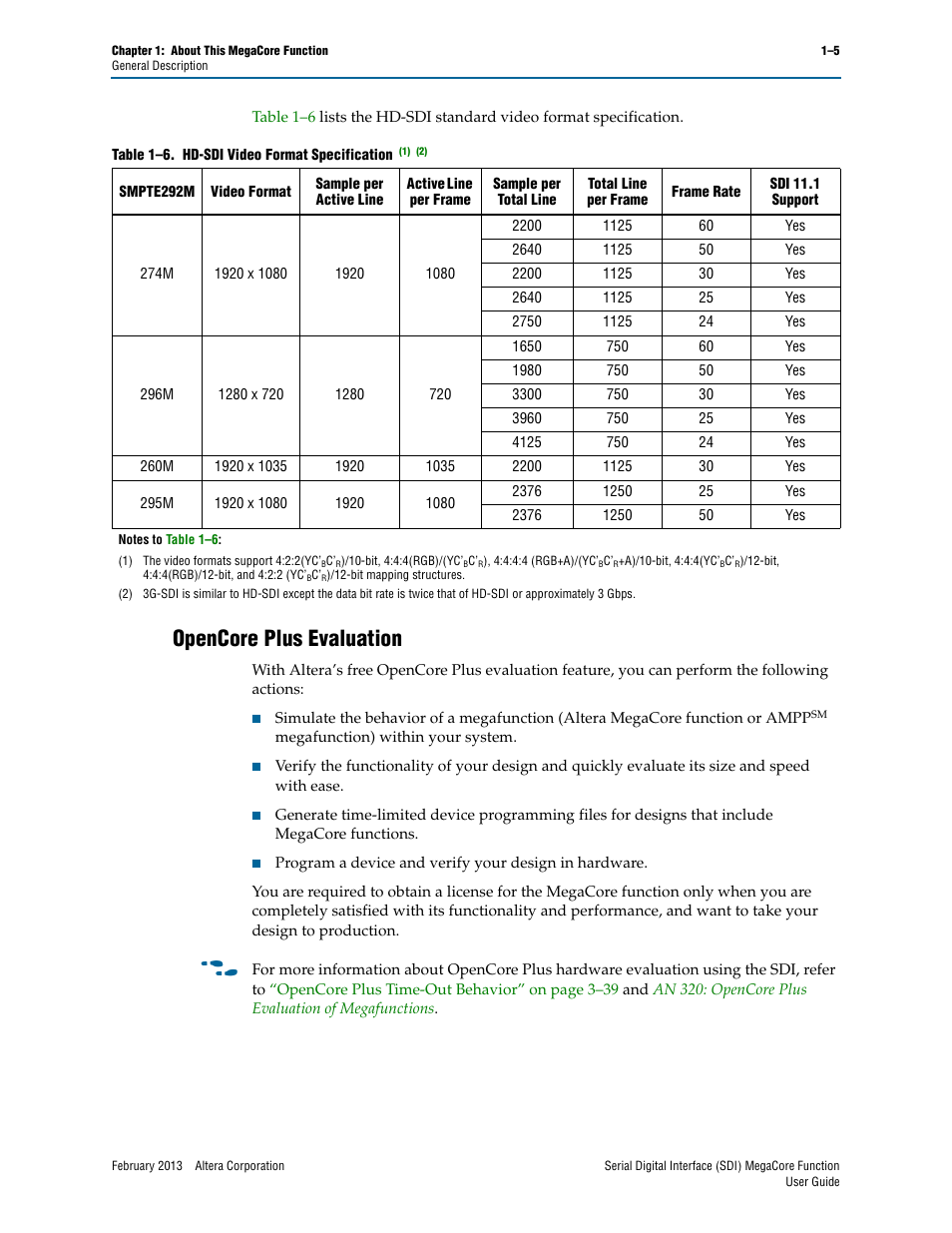 Opencore plus evaluation, Opencore plus evaluation –5, Table 1–6 | Altera Serial Digital Interface (SDI) MegaCore Function User Manual | Page 11 / 140