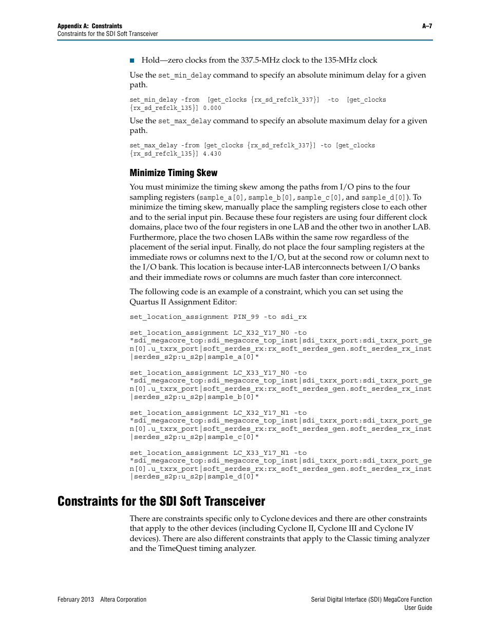 Minimize timing skew, Constraints for the sdi soft transceiver | Altera Serial Digital Interface (SDI) MegaCore Function User Manual | Page 129 / 140